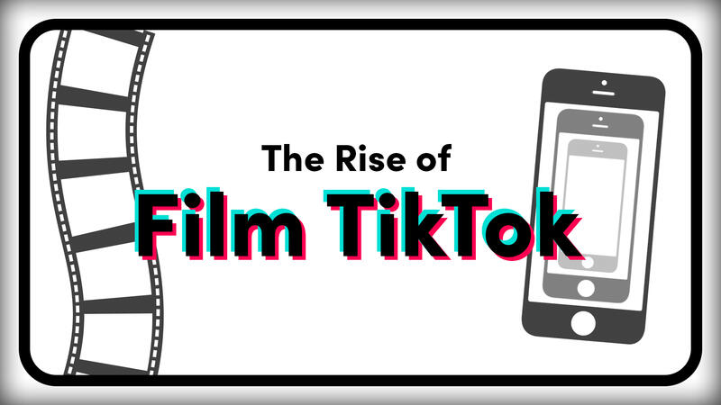 The Rise of Film TikTok